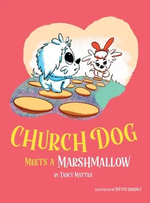 Der Kirchenhund trifft ein Marshmallow - Church Dog Meets a Marshmallow