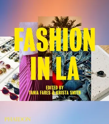 Mode in La - Fashion in La