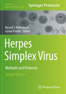 Herpes Simplex Virus: Methoden und Protokolle - Herpes Simplex Virus: Methods and Protocols