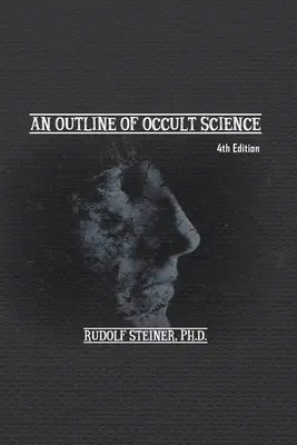 Ein Abriss der okkulten Wissenschaft - An Outline of Occult Science