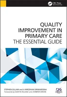 Qualitätsverbesserung in der Primärversorgung: Der wesentliche Leitfaden - Quality Improvement in Primary Care: The Essential Guide