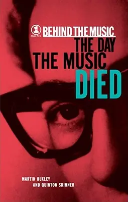 Der Tag, an dem die Musik starb - The Day the Music Died