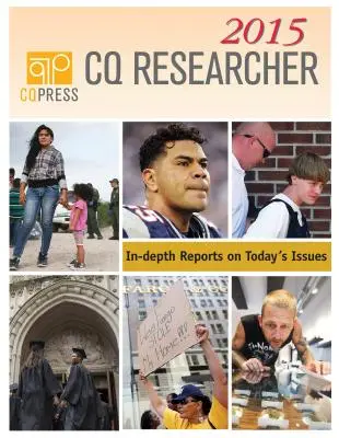 CQ Researcher Gebundener Band 2015 - CQ Researcher Bound Volume 2015
