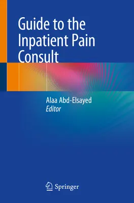 Leitfaden für die stationäre Schmerzsprechstunde - Guide to the Inpatient Pain Consult