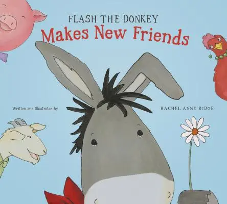 Flash, der Esel, findet neue Freunde - Flash the Donkey Makes New Friends