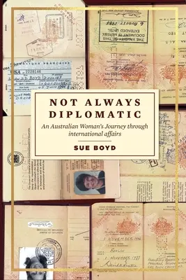 Nicht immer diplomatisch - Not Always Diplomatic