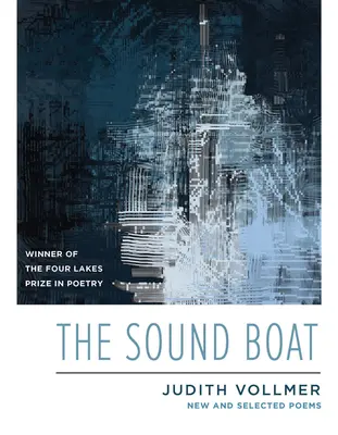 Das Klangboot: Neue und ausgewählte Gedichte - The Sound Boat: New and Selected Poems