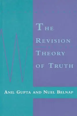 Die Revisionstheorie der Wahrheit - The Revision Theory of Truth