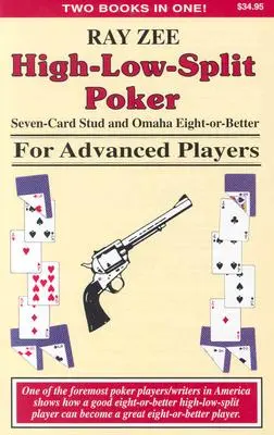 High-Low-Split Poker, Seven-Card Stud und Omaha Eight-Or-Better für fortgeschrittene Spieler - High-Low-Split Poker, Seven-Card Stud and Omaha Eight-Or-Better for Advanced Players