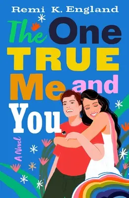 Das einzig wahre Ich und Du - The One True Me and You