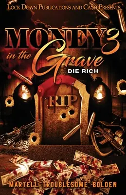 Geld im Grab 3 - Money in the Grave 3