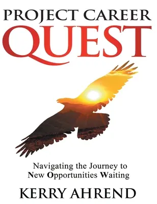 Projekt Karrieresuche: Auf der Reise zu neuen Chancen und Möglichkeiten - Project Career Quest: Navigating the Journey to New Opportunities Waiting
