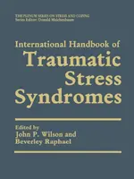 Internationales Handbuch der traumatischen Belastungssyndrome - International Handbook of Traumatic Stress Syndromes