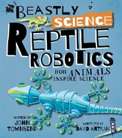 Tierische Wissenschaft: Reptilien-Robotik - Beastly Science: Reptile Robotics