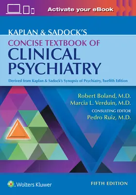 Kaplan & Sadocks Kurzes Lehrbuch der klinischen Psychiatrie - Kaplan & Sadock's Concise Textbook of Clinical Psychiatry