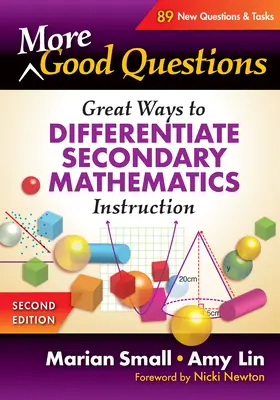 Mehr gute Fragen: Großartige Möglichkeiten zur Differenzierung des Mathematikunterrichts in der Sekundarstufe - More Good Questions: Great Ways to Differentiate Secondary Mathematics Instruction