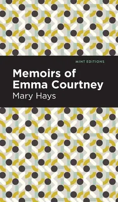 Memoiren von Emma Courtney - Memoirs of Emma Courtney