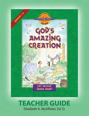 Discover 4 Yourself(r) Handbuch für Lehrer: Gottes wunderbare Schöpfung - Discover 4 Yourself(r) Teacher Guide: God's Amazing Creation