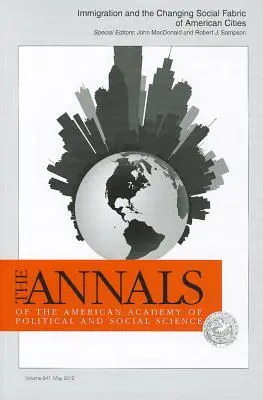 Einwanderung und der Wandel des sozialen Gefüges amerikanischer Großstädte - Immigration and the Changing Social Fabric of American Cities