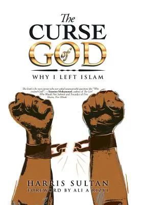 Der Fluch Gottes: Warum ich den Islam verließ - The Curse of God: Why I Left Islam