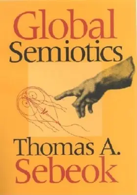 Globale Semiotik - Global Semiotics