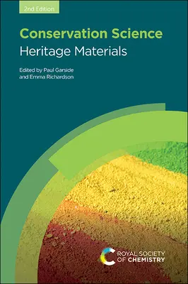 Konservierungswissenschaft: Materialien des Kulturerbes - Conservation Science: Heritage Materials