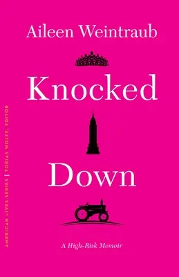 Knocked Down: Ein Memoir mit hohem Risiko - Knocked Down: A High-Risk Memoir