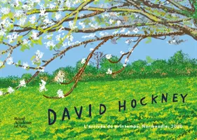 David Hockney - Die Ankunft des Frühlings - David Hockney - L'arrivee du printemps