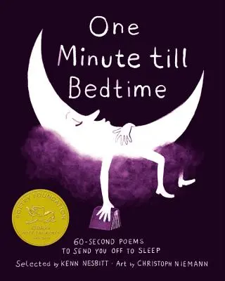 Eine Minute bis zum Schlafengehen: 60-Sekunden-Gedichte, die dich in den Schlaf schicken - One Minute Till Bedtime: 60-Second Poems to Send You Off to Sleep