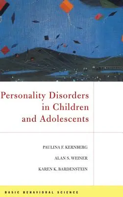 Persönlichkeitsstörungen bei Kindern und Jugendlichen - Personality Disorders in Children and Adolescents