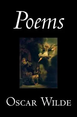 Gedichte von Oscar Wilde, Poesie, Englisch, Irisch, Schottisch, Walisisch - Poems by Oscar Wilde, Poetry, English, Irish, Scottish, Welsh