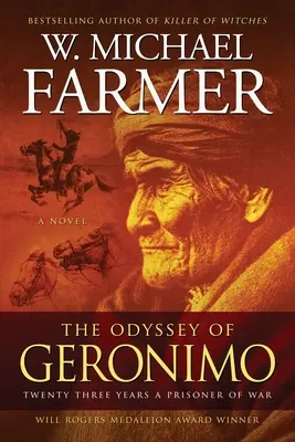 Die Odyssee des Geronimo: Dreiundzwanzig Jahre als Kriegsgefangener - The Odyssey of Geronimo: Twenty Three Years a Prisoner of War
