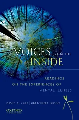 Stimmen aus dem Inneren: Lesungen über die Erfahrung psychischer Erkrankungen - Voices from the Inside: Readings on the Experience of Mentals Illness