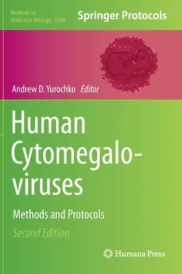 Humane Cytomegaloviren: Methoden und Protokolle - Human Cytomegaloviruses: Methods and Protocols