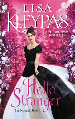 Hallo Fremder: Die Ravenels, Buch 4 - Hello Stranger: The Ravenels, Book 4