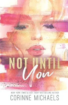 Not Until You - Sonderausgabe - Not Until You - Special Edition