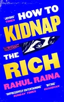 How to Kidnap the Rich - Wie man Reiche entführt - How to Kidnap the Rich