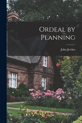 Tortur durch Planung - Ordeal by Planning