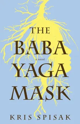 Die Baba-Yaga-Maske - The Baba Yaga Mask