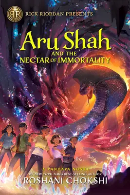 Aru Shah und der Nektar der Unsterblichkeit (ein Pandava-Roman Buch 5): Ein Pandava-Roman Buch 5 - Aru Shah and the Nectar of Immortality (a Pandava Novel Book 5): A Pandava Novel Book 5