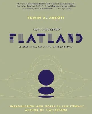 Das kommentierte Flachland: Eine Romanze der vielen Dimensionen - The Annotated Flatland: A Romance of Many Dimensions