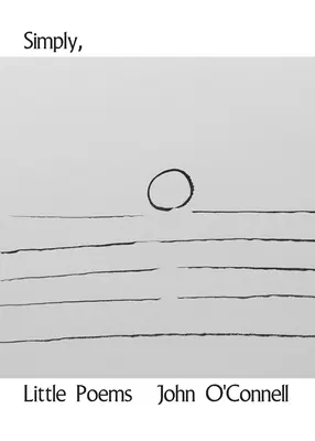 Einfache, kleine Gedichte - Simply, Little Poems