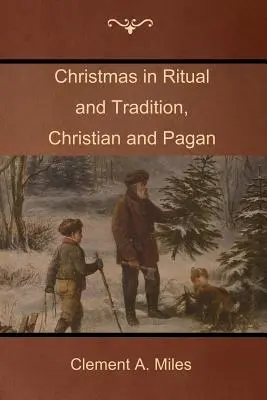 Weihnachten in Ritualen und Traditionen, christlich und heidnisch - Christmas in Ritual and Tradition, Christian and Pagan