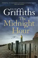 Midnight Hour - Ein spannender Krimi von der Bestsellerautorin von The Locked Room - Midnight Hour - Twisty mystery from the bestselling author of The Locked Room