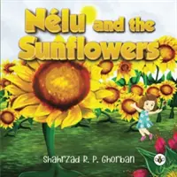 Nelu und die Sonnenblumen - Nelu and the Sunflowers