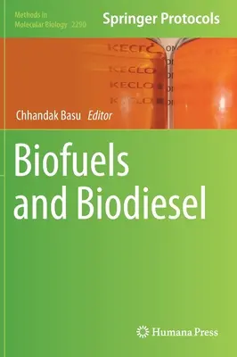 Biokraftstoffe und Biodiesel - Biofuels and Biodiesel