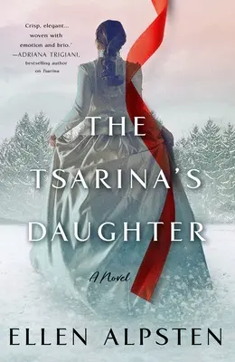 Die Tochter der Zarin - The Tsarina's Daughter