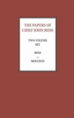Die Papiere von Chief John Ross (2 Bände) - The Papers of Chief John Ross (2 Volume Set)