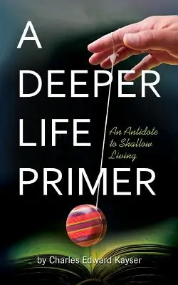 Eine tiefere Lebensfibel - A Deeper Life Primer