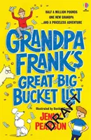 Opa Frank's Great Big Bucket List - Grandpa Frank's Great Big Bucket List